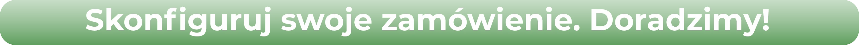 Skonfiguruj swoje zam&oacute;wienie